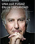 UNA LUZ EN LA OSCURIDAD