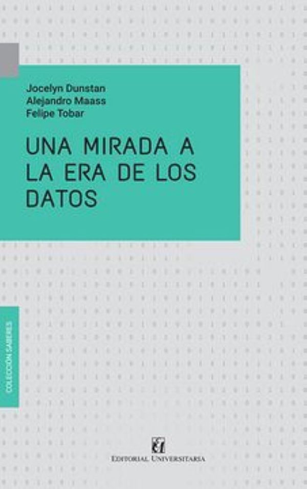 UNA MIRADA A LA ERA DE LOS DATOS