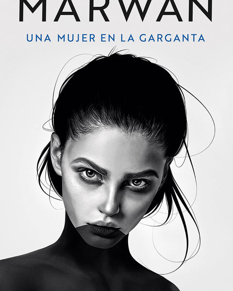 UNA MUJER EN LA GARGANTA