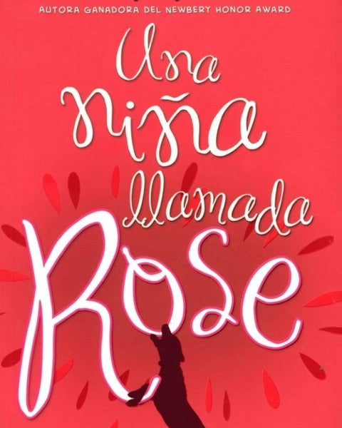 UNA NIÑA LLAMADA ROSE