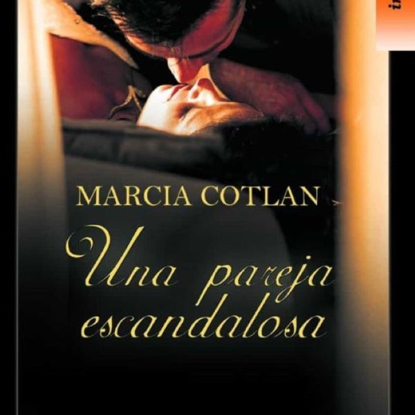 UNA PAREJA ESCANDALOSA
