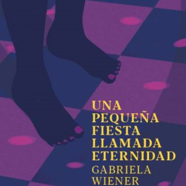 UNA PEQUEÑA FIESTA LLAMADA ETERNIDAD