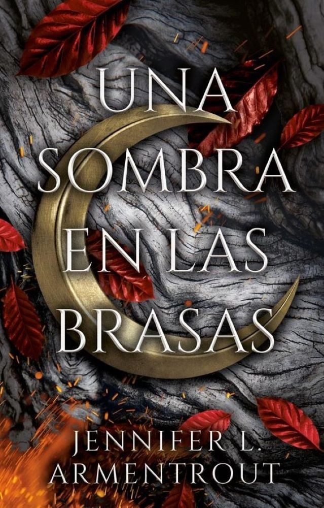 UNA SOMBRA EN LAS BRASAS (DE SANGRE Y CENIZAS 4)