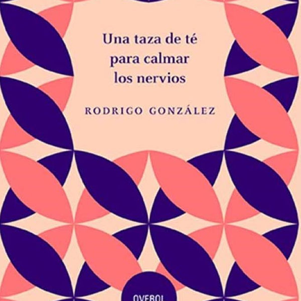 UNA TAZA PARA DE TE PARA CALMAR LOS NERVIOS