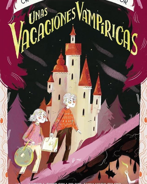 UNA VACACIONES VAMPIRICAS (CRÓNICAS DE UN VERANO SINIESTRO 2)