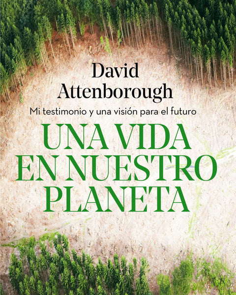 UNA VIDA EN NUESTRO PLANETA