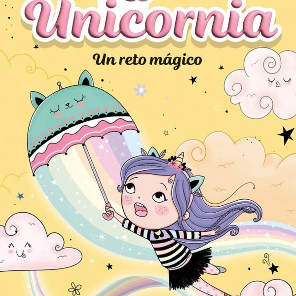 UNICORNIA 3 UN RETO MAGICO