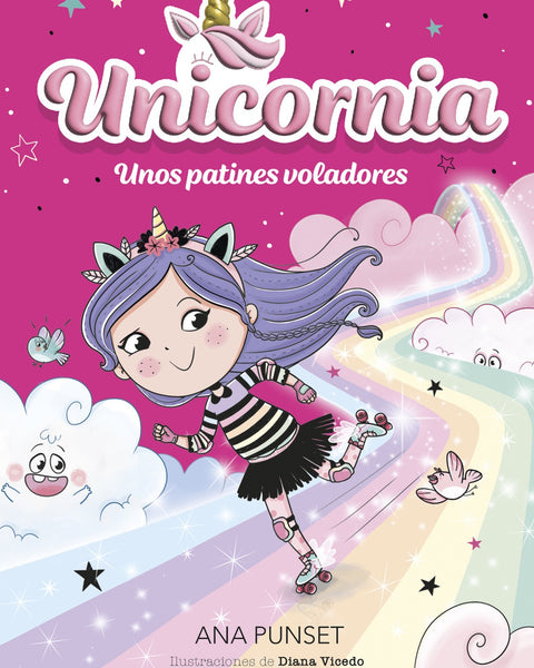 UNICORNIA 8. UNOS PATINES VOLADORES