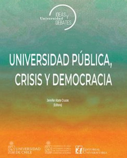UNIVERSIDAD PUBLICA CRISIS Y DEMOCRACIA