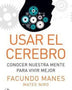 USAR EL CEREBRO