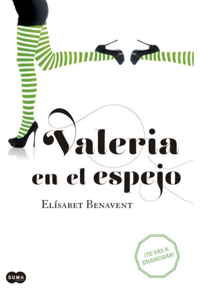 VALERIA EN EL ESPEJO (VALERIA 2)