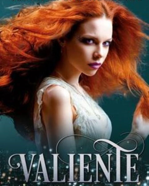 VALIENTE (cazadora de hadas 3)