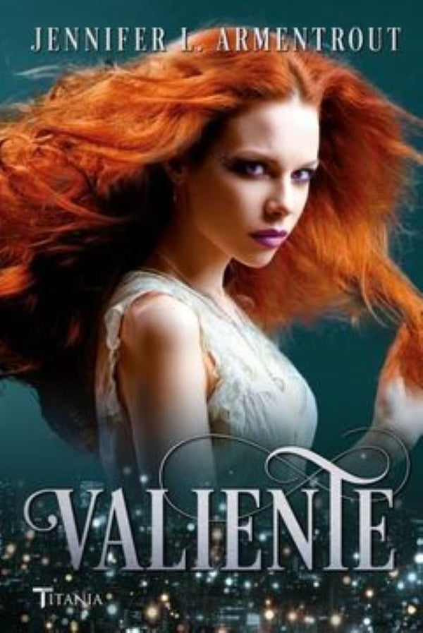 VALIENTE (cazadora de hadas 3)