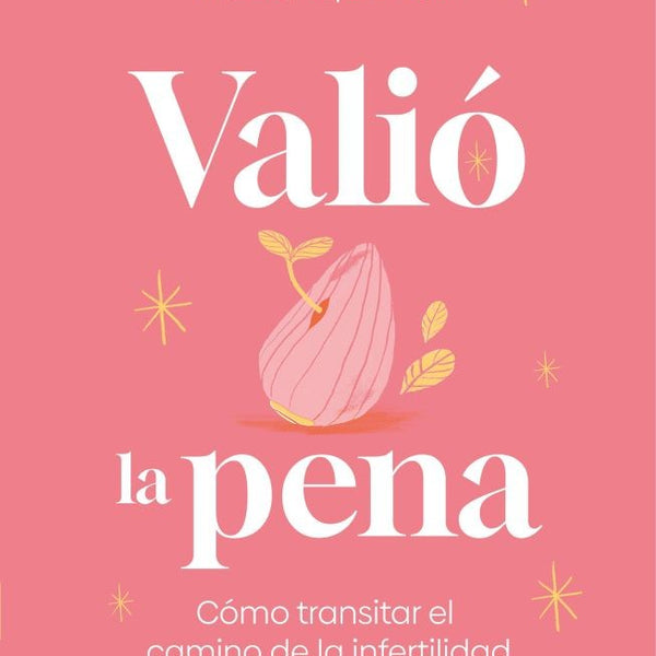 VALIÓ LA PENA