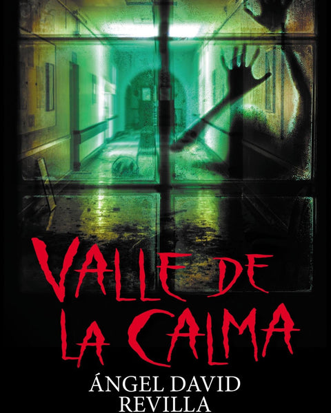 VALLE DE LA CALMA