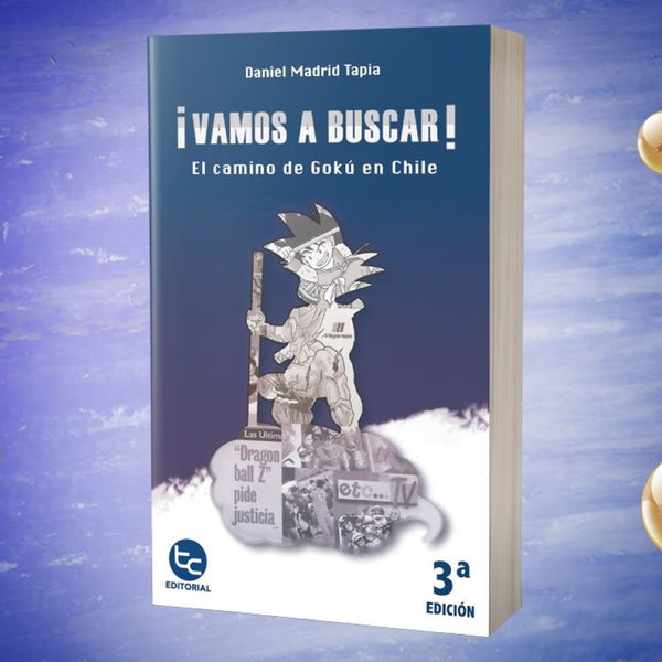 VAMOS A BUSCAR! EL CAMINO DE GOKU EN CHILE