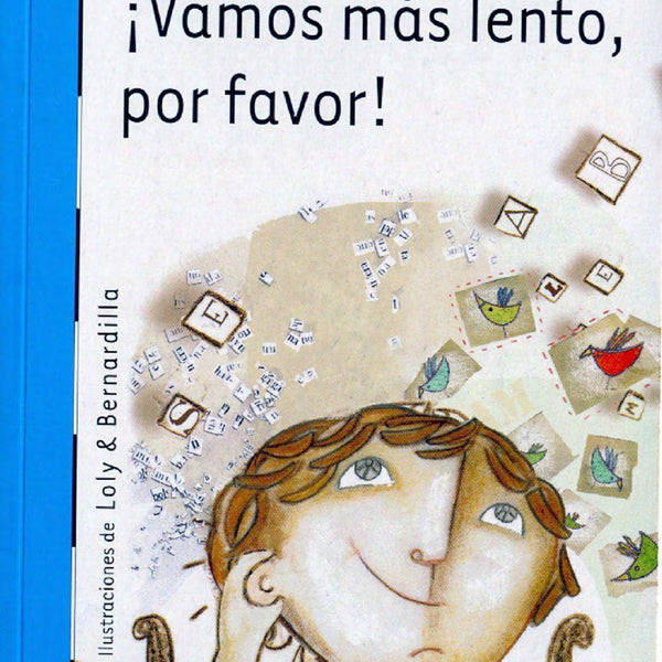 VAMOS MAS LENTO POR FAVOR