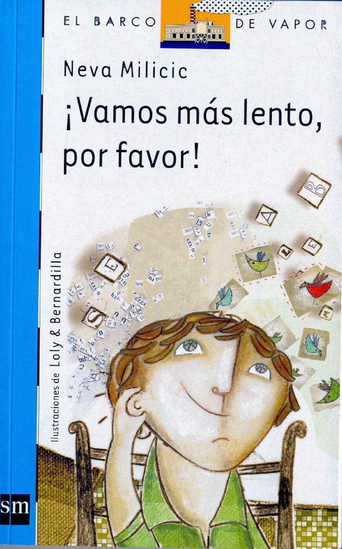 VAMOS MAS LENTO POR FAVOR