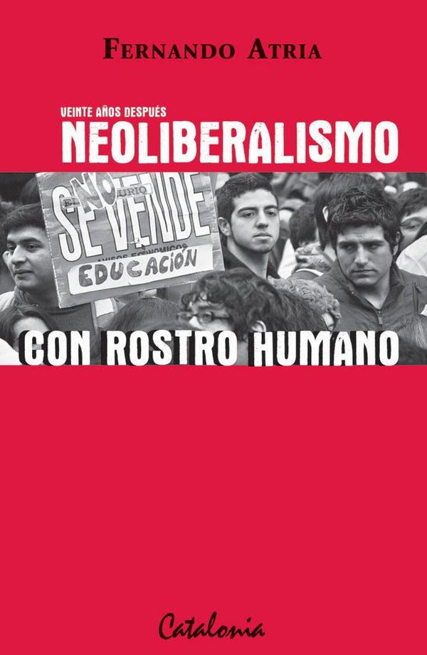 VEINTE AÑOS DESPUES DEL NEOLIBERALISMO