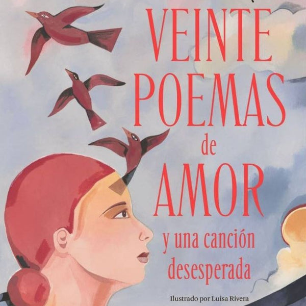 VEINTE POEMAS DE AMOR