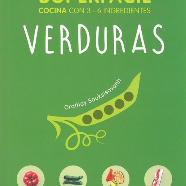 VERDURAS. COCINA CON 3 - 6 INGREDIENTES.