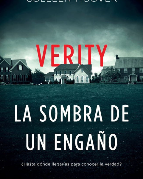 VERITY. LA SOMBRA DE UN ENGAÑO