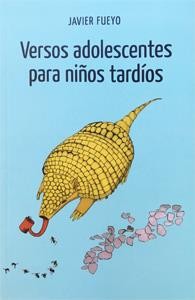 VERSOS ADOLESENTES PARA NIÑOS TARDIOS