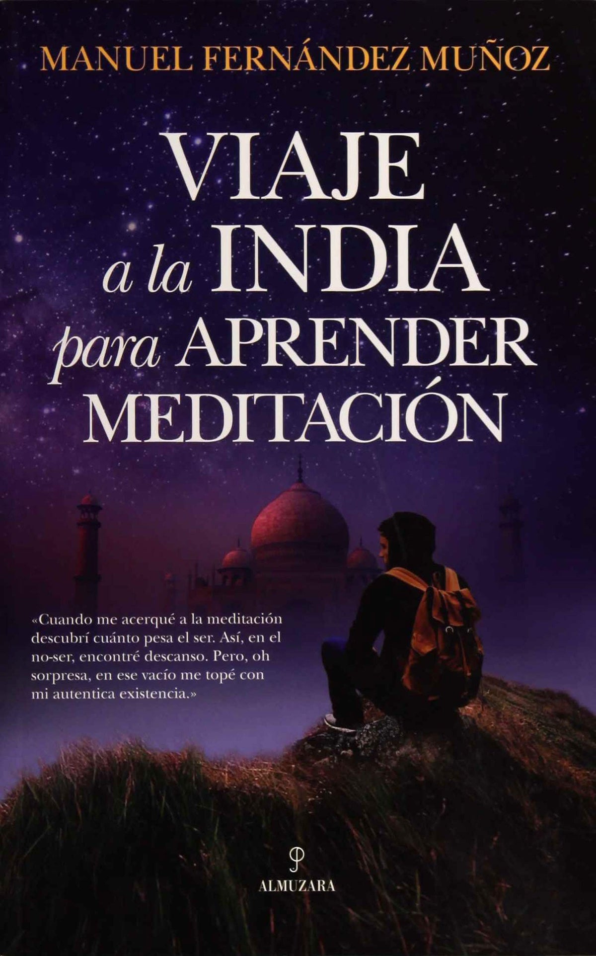 VIAJE A LA INDIA PARA APRENDER MEDITACION
