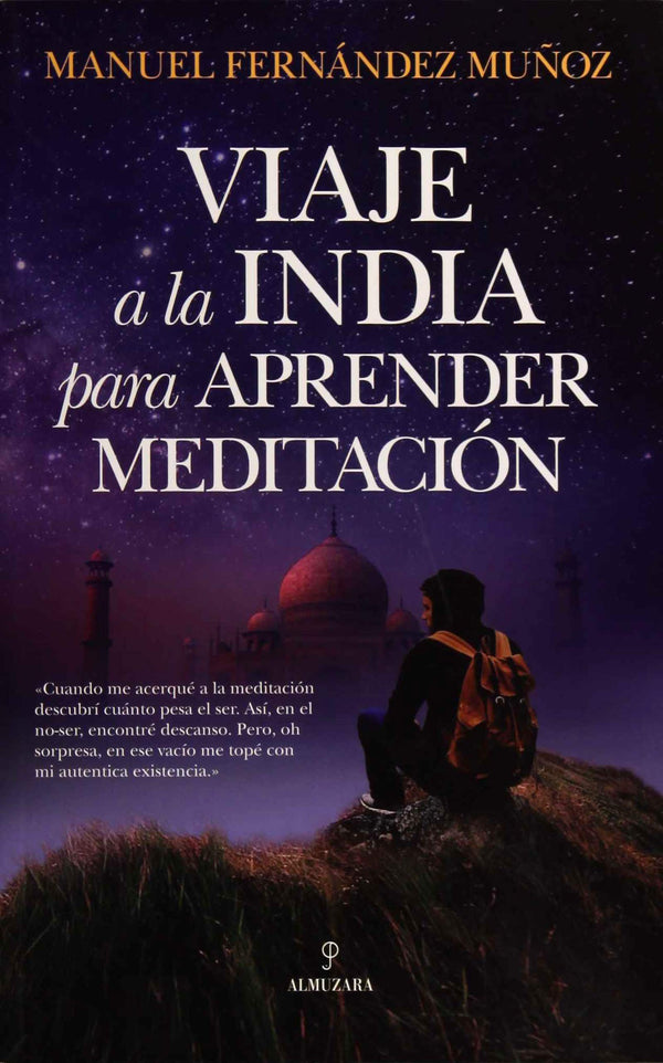 VIAJE A LA INDIA PARA APRENDER MEDITACION