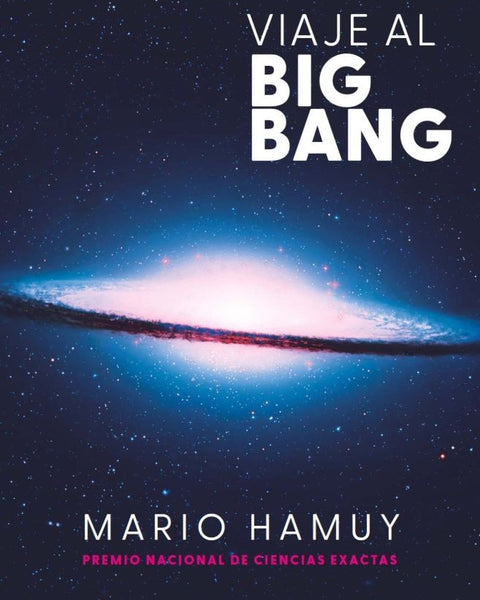 VIAJE AL BIG BANG