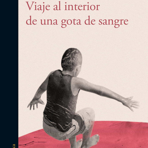 VIAJE AL INTERIOR DE UNA GOTA DE SANGRE