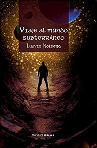 VIAJE AL MUNDO SUBTERRANEO