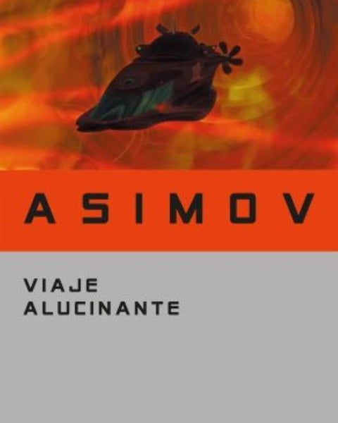 VIAJE ALUCINANTE