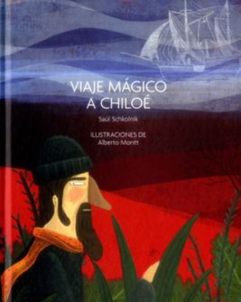 VIAJE MAGICO A CHILOE