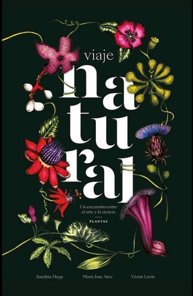 VIAJE NATURAL. UN ENCUENTRO ENTRE EL ARTE Y LA CIENCIA