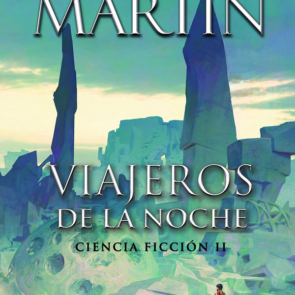 VIAJEROS DE LA NOCHE CINCIA FICCION II