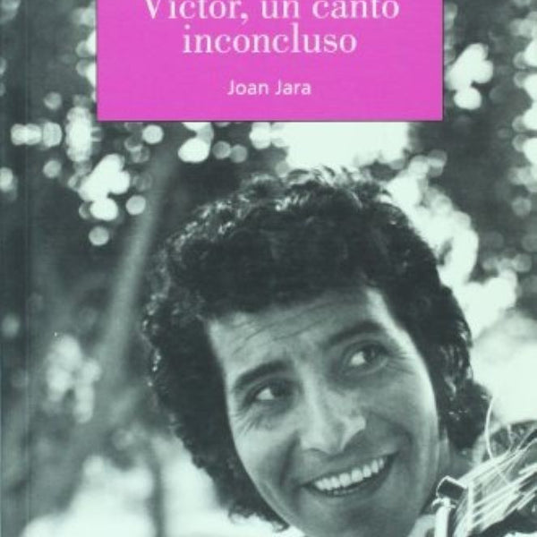 VICTOR UN CANTO INCONCLUSO