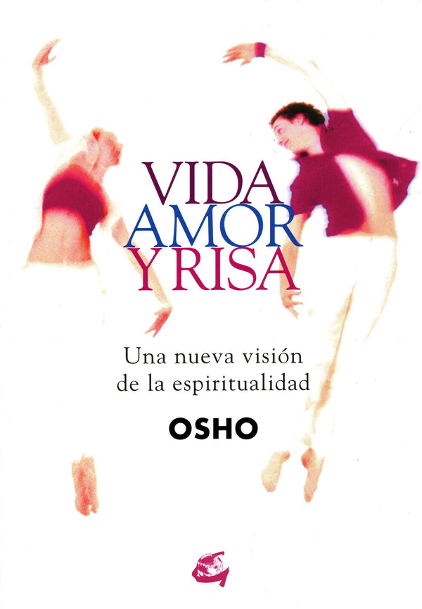 VIDA AMOR Y RISA