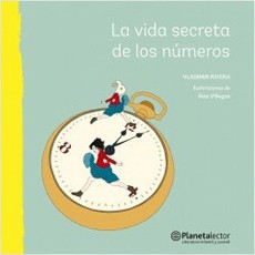 LA VIDA SECRETA DE LOS NUMEROS (PLANETA LECTOR)