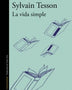 LA VIDA SIMPLE