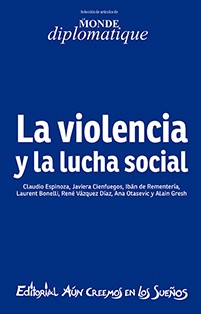 LA VIOLENCIA Y LA LUCHA SOCIAL