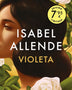 VIOLETA - ISABEL ALLENDE (EDICION LIMITA)