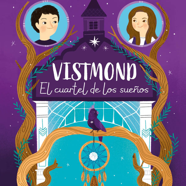 VISTMOND. EL CUARTEL DE LOS SUEÑOS