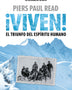 VIVEN! EL TRIUNFO DEL ESPIRITU HUMANO