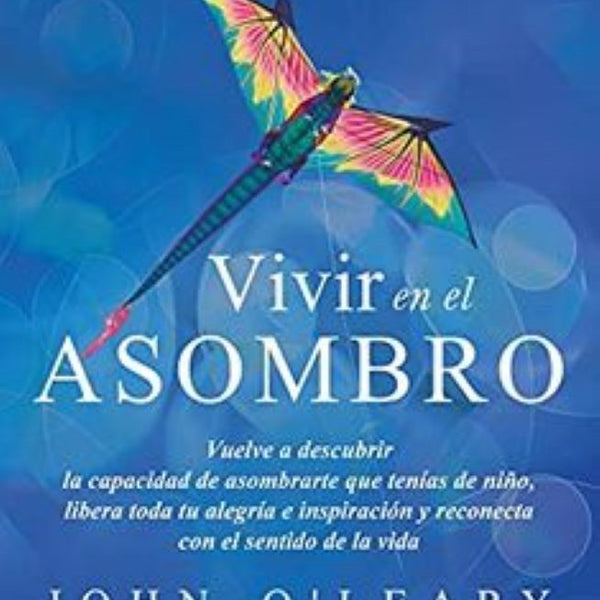 VIVIR EN EL ASOMBRO