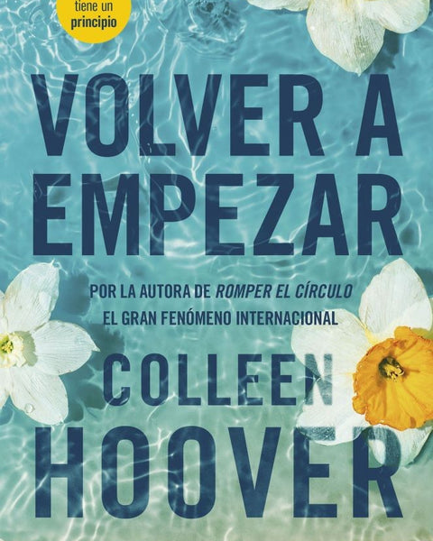 VOLVER A EMPEZAR (IT STARTS WITH US)