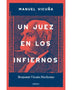 UN JUEZ EN LOS INFIERNOS
