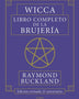 WICCA LIBRO COMPLETO DE LA BRUJERIA