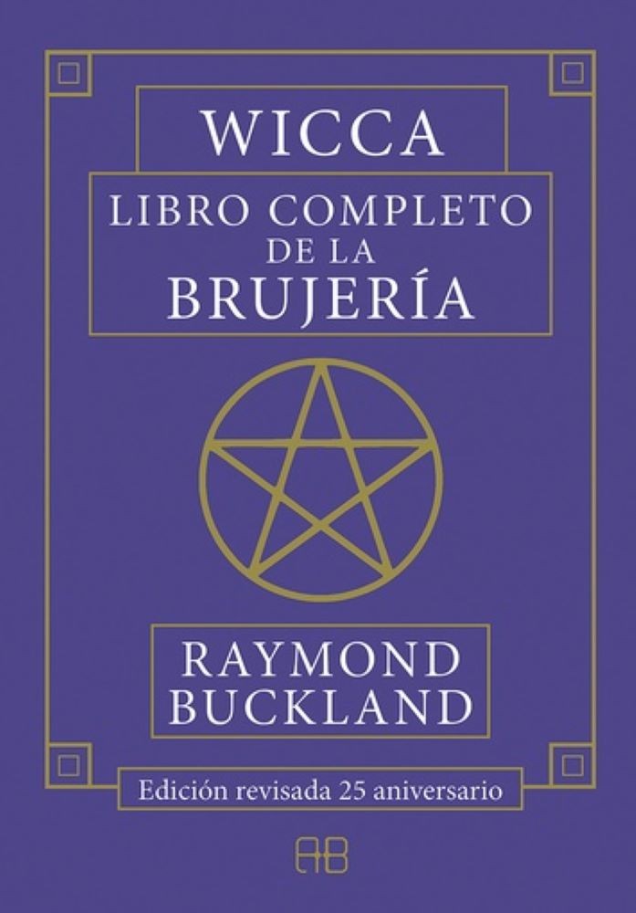 WICCA LIBRO COMPLETO DE LA BRUJERIA