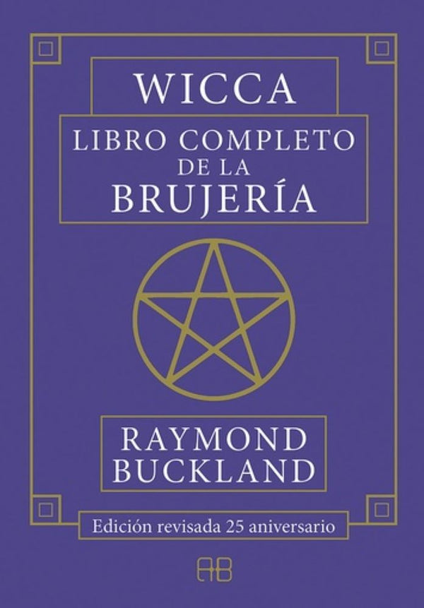 WICCA LIBRO COMPLETO DE LA BRUJERIA